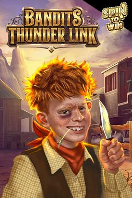 Bandits Thunder Link